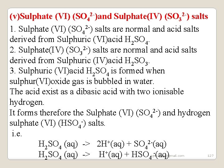 (v)Sulphate (VI) (SO 42 -)and Sulphate(IV) (SO 32 -) salts 1. Sulphate (VI) (SO (v)Sulphate (VI) (SO 42 -)and Sulphate(IV) (SO 32 -) salts 1. Sulphate (VI) (SO