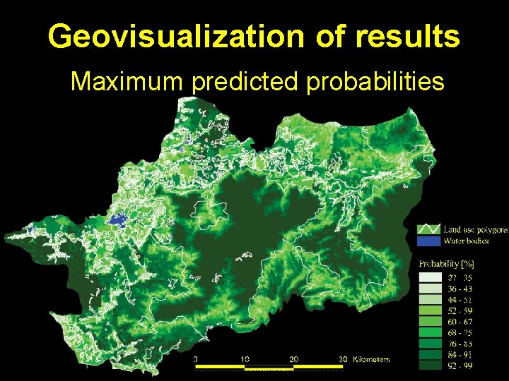 Geovisualization of results Maximum predicted probabilities 