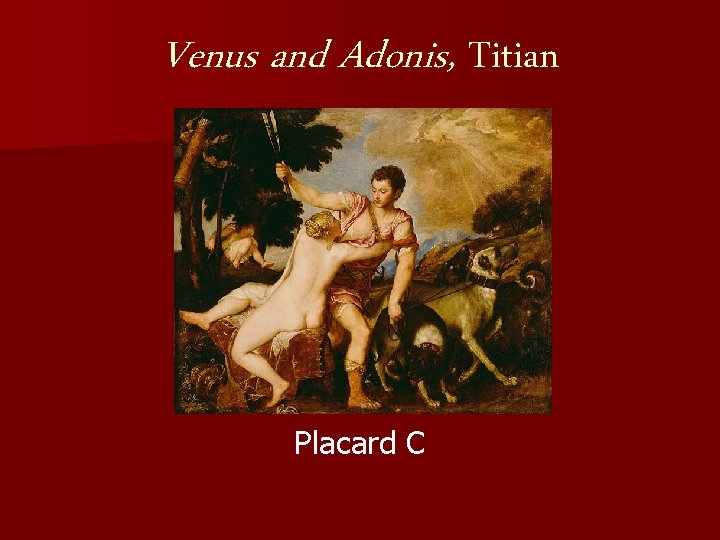 Venus and Adonis, Titian Placard C 