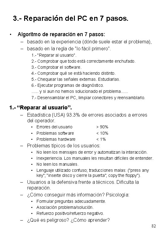 3. - Reparación del PC en 7 pasos. • Algoritmo de reparación en 7