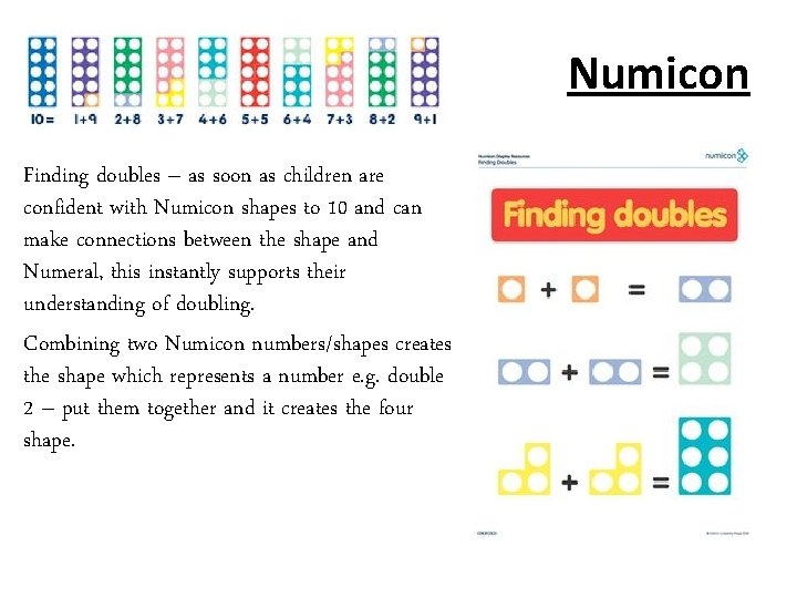 Numicon Finding doubles – as soon as children are confident with Numicon shapes to