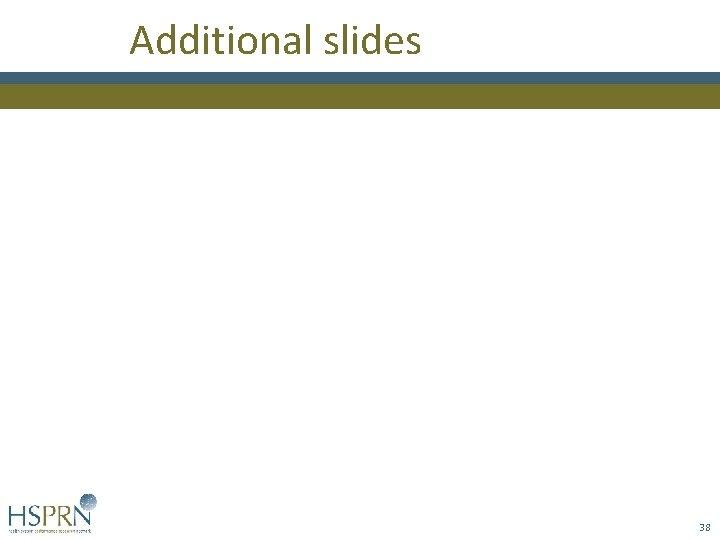 Additional slides 38 Additional slides 38