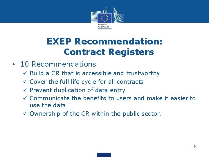 EXEP Recommendation: Contract Registers • 10 Recommendations Build a CR that is accessible and