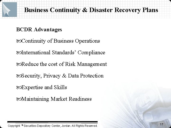 Business Continuity & Disaster Recovery Plans BCDR Advantages Continuity of Business Operations International Standards’