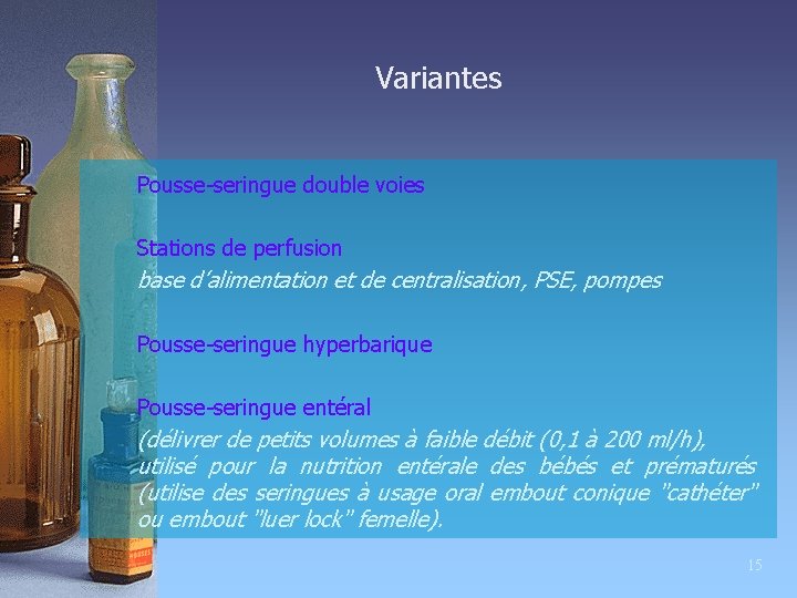 Variantes Pousse-seringue double voies Stations de perfusion base d’alimentation et de centralisation, PSE, pompes