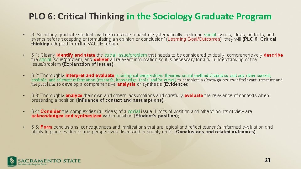 PLO 6: Critical Thinking in the Sociology Graduate Program • 6: Sociology graduate students