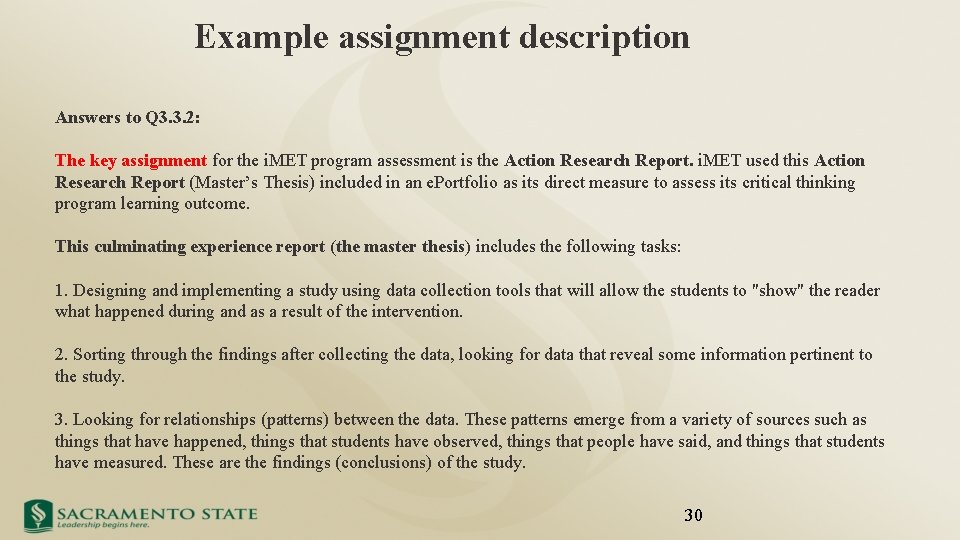 Example assignment description Answers to Q 3. 3. 2: The key assignment for the