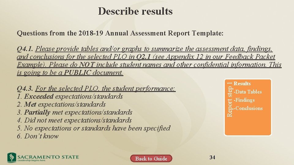 Describe results Report step 1 Questions from the 2018 -19 Annual Assessment Report Template:
