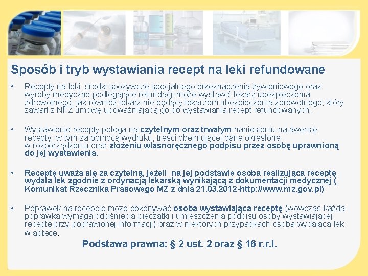 Sposób i tryb wystawiania recept na leki refundowane • Recepty na leki, środki spożywcze