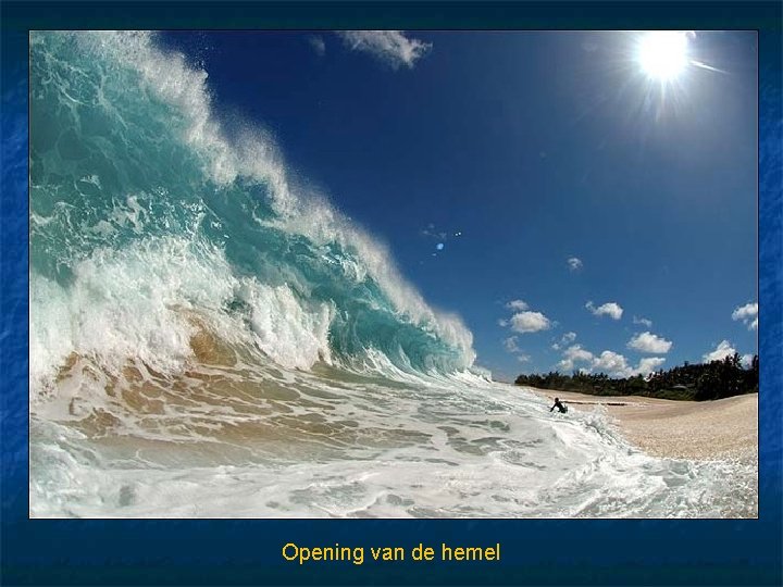 Opening van de hemel 