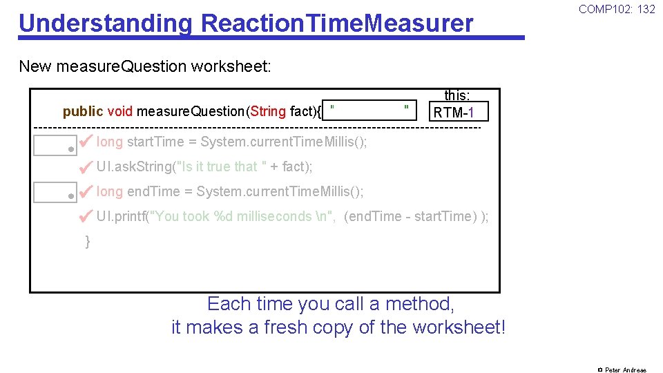 Understanding Reaction. Time. Measurer COMP 102: 132 New measure. Question worksheet: public void measure.