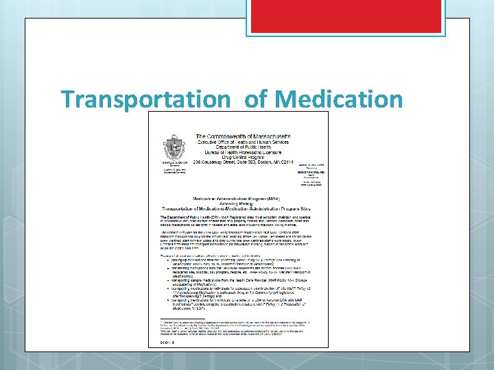Transportation of Medication 
