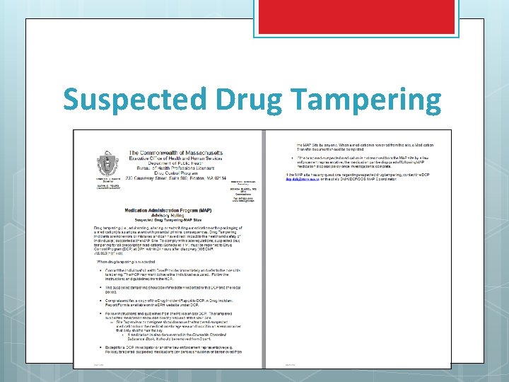 Suspected Drug Tampering 