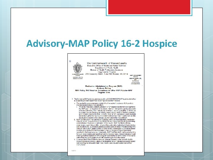 Advisory-MAP Policy 16 -2 Hospice 