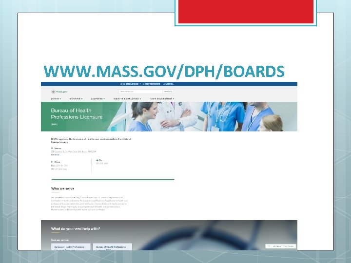 WWW. MASS. GOV/DPH/BOARDS 