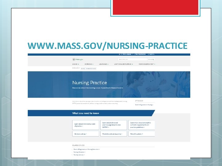 WWW. MASS. GOV/NURSING-PRACTICE 