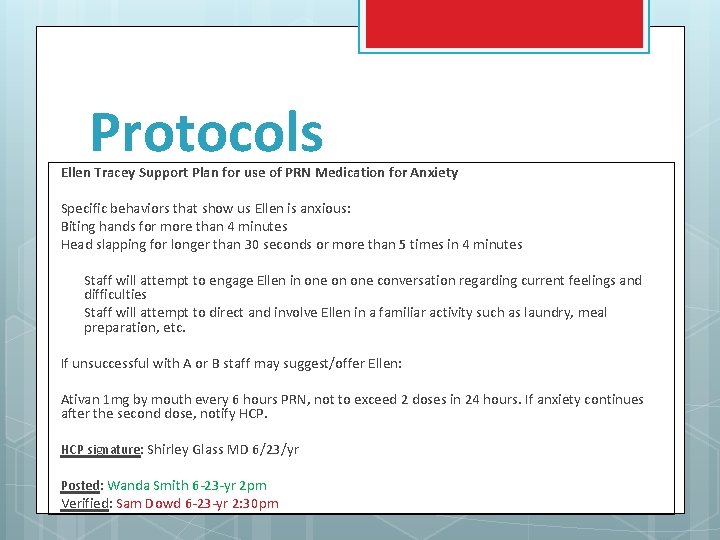 Protocols Ellen Tracey Support Plan for use of PRN Medication for Anxiety Specific behaviors