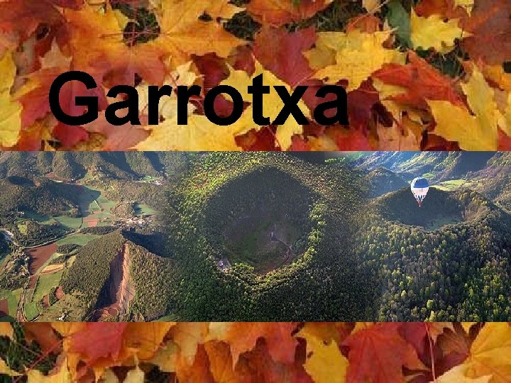 Garrotxa 