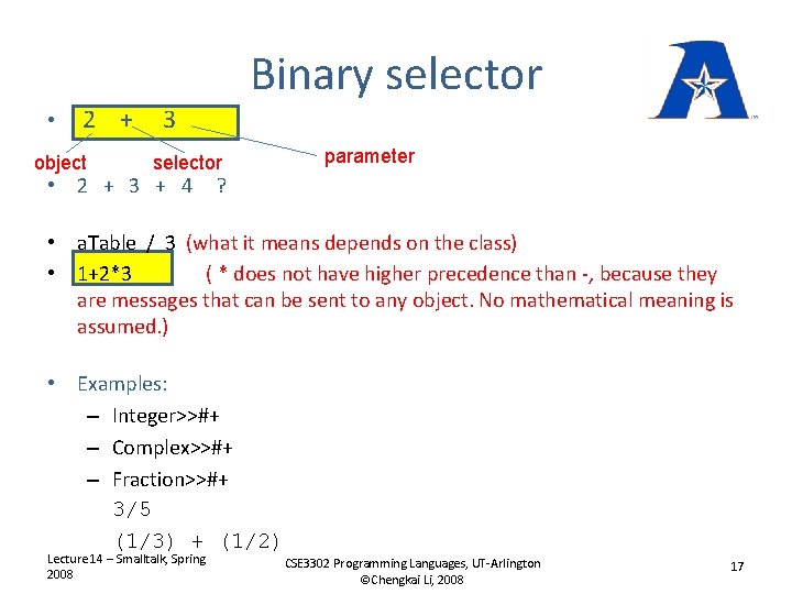 Binary selector • 2 + object 3 selector • 2 + 3 + 4