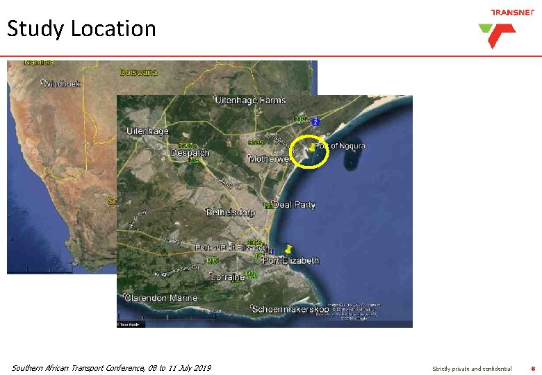 Study Location Southern African Transport Conference, 08 to 11 July 2019 Strictly private and Study Location Southern African Transport Conference, 08 to 11 July 2019 Strictly private and