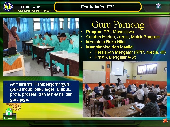 PP PPL & PKL Pembekalan PPL ? Kampus Karangmalang Yk. 55281 • • ü PP PPL & PKL Pembekalan PPL ? Kampus Karangmalang Yk. 55281 • • ü