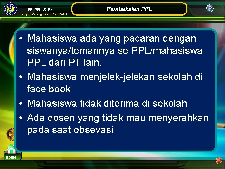 PP PPL & PKL Pembekalan PPL ? Kampus Karangmalang Yk. 55281 • Mahasiswa ada PP PPL & PKL Pembekalan PPL ? Kampus Karangmalang Yk. 55281 • Mahasiswa ada