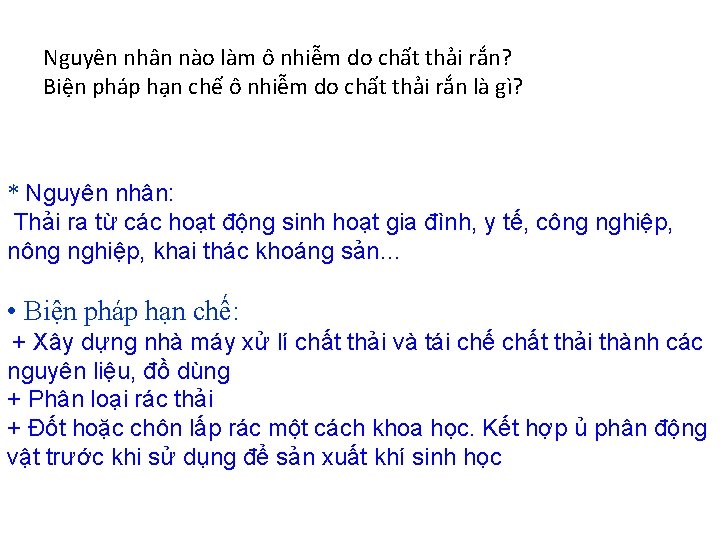 Nguyên nhân nào làm ô nhiễm do chất thải rắn? Biện pháp hạn chế