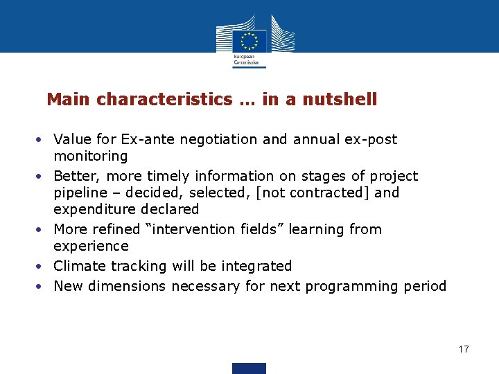 Main characteristics … in a nutshell • Value for Ex-ante negotiation and annual ex-post Main characteristics … in a nutshell • Value for Ex-ante negotiation and annual ex-post