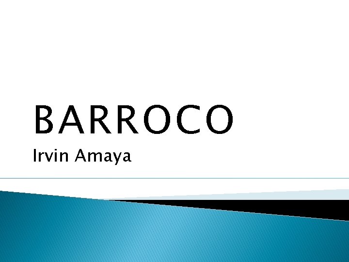 BARROCO Irvin Amaya 