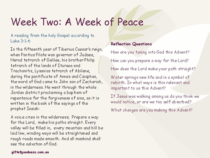 Week Two: A Week of Peace A reading from the holy Gospel according to