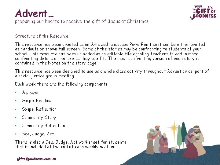 Advent… preparing our hearts to receive the gift of Jesus at Christmas Structure of