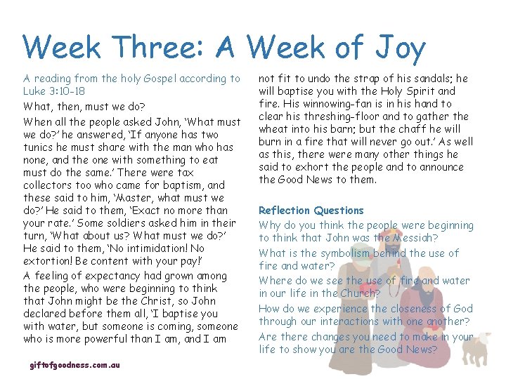 Week Three: A Week of Joy A reading from the holy Gospel according to