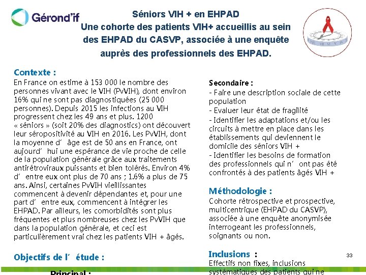 Séniors VIH + en EHPAD Une cohorte des patients VIH+ accueillis au sein des