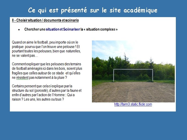 Ce qui est présenté sur le site académique 