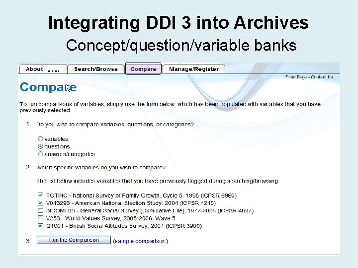 Integrating DDI 3 into Archives Concept/question/variable banks …. Integrating DDI 3 into Archives Concept/question/variable banks ….