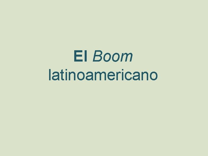 El Boom latinoamericano 