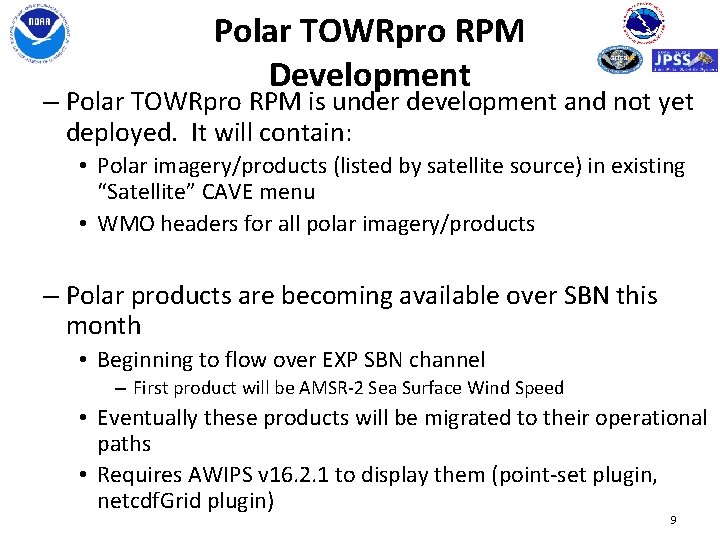 Polar TOWRpro RPM Development – Polar TOWRpro RPM is under development and not yet