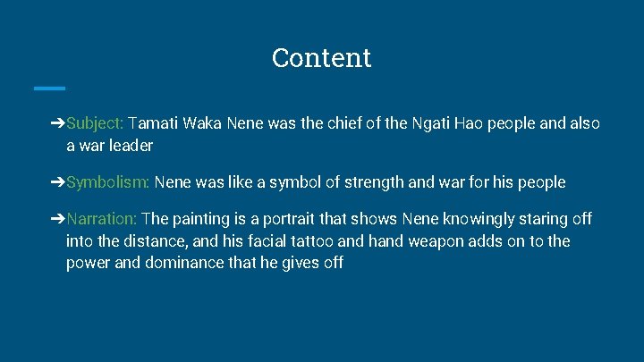 Content ➔Subject: Tamati Waka Nene was the chief of the Ngati Hao people and