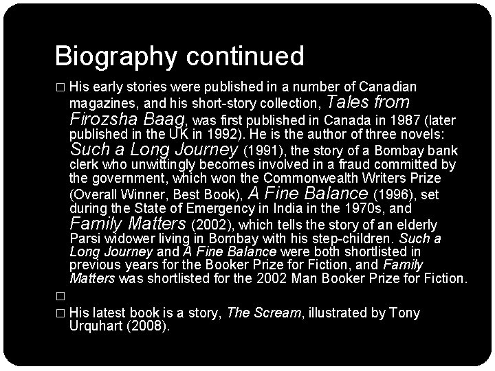 Biography continued � His early stories were published in a number of Canadian magazines, Biography continued � His early stories were published in a number of Canadian magazines,