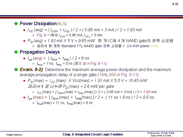 8 -18 u Power Dissipation(ALS) l ICC (avg) = ( ICCH + ICCL )