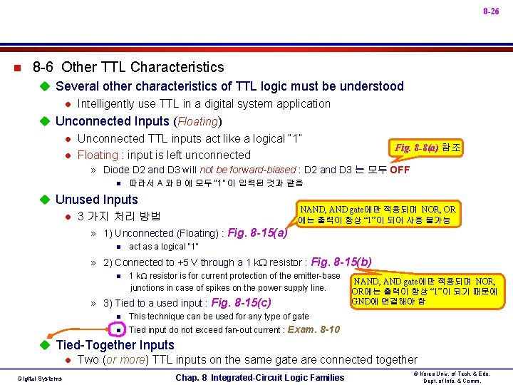 8 -26 n 8 -6 Other TTL Characteristics u Several other characteristics of TTL