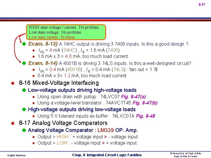 8 -57 HIGH state voltage / current : No problem Low state voltage :