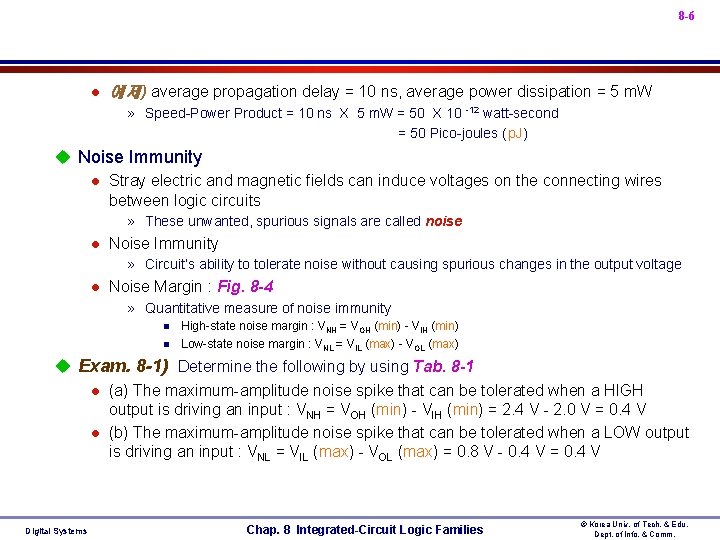 8 -6 l 예제) average propagation delay = 10 ns, average power dissipation =