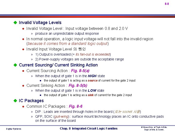 8 -8 u Invalid Voltage Levels l Invalid Voltage Level : Input voltage between