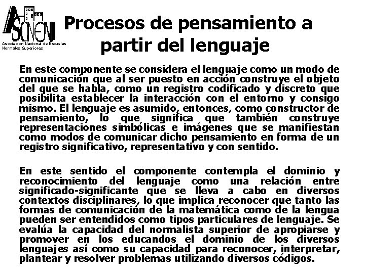  Procesos de pensamiento a partir del lenguaje Asociación Nacional de Escuelas Normales Superiores