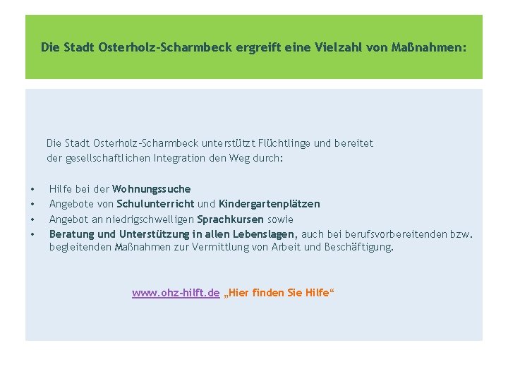 Die Stadt Osterholz-Scharmbeck ergreift eine Vielzahl von Maßnahmen: Die Stadt Osterholz-Scharmbeck unterstützt Flüchtlinge und