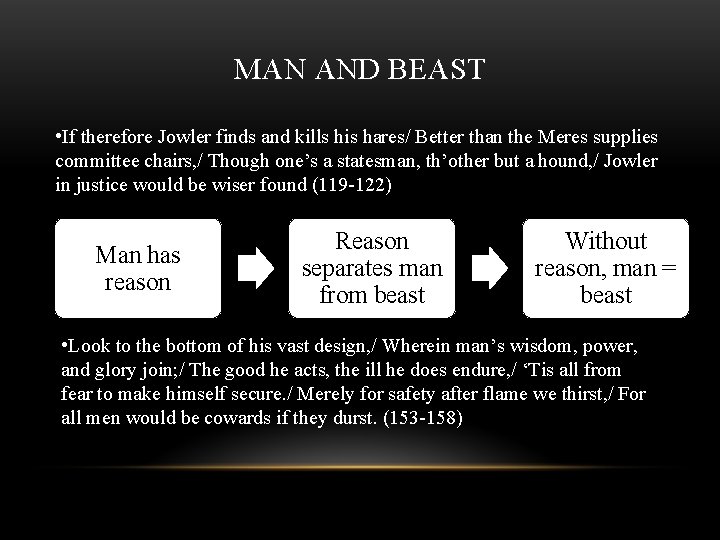 MAN AND BEAST • If therefore Jowler finds and kills his hares/ Better than MAN AND BEAST • If therefore Jowler finds and kills his hares/ Better than
