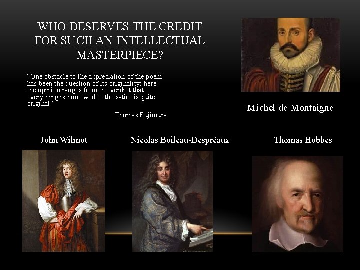 WHO DESERVES THE CREDIT FOR SUCH AN INTELLECTUAL MASTERPIECE? “One obstacle to the appreciation WHO DESERVES THE CREDIT FOR SUCH AN INTELLECTUAL MASTERPIECE? “One obstacle to the appreciation