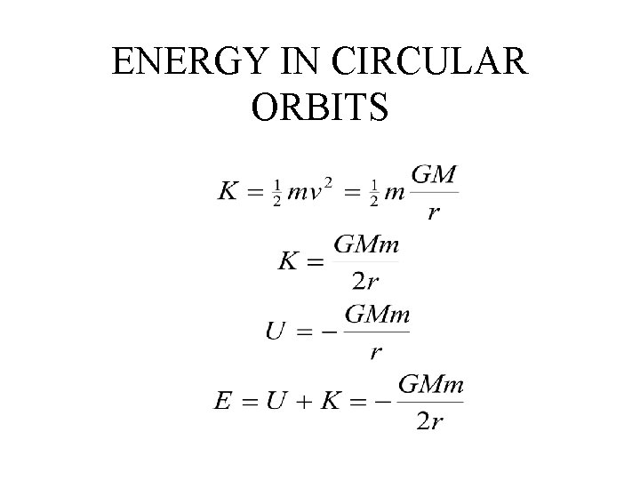 ENERGY IN CIRCULAR ORBITS 