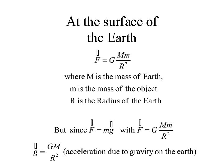 At the surface of the Earth 